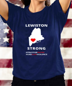 Retro Lewiston Strong End Gun Violence T-Shirts