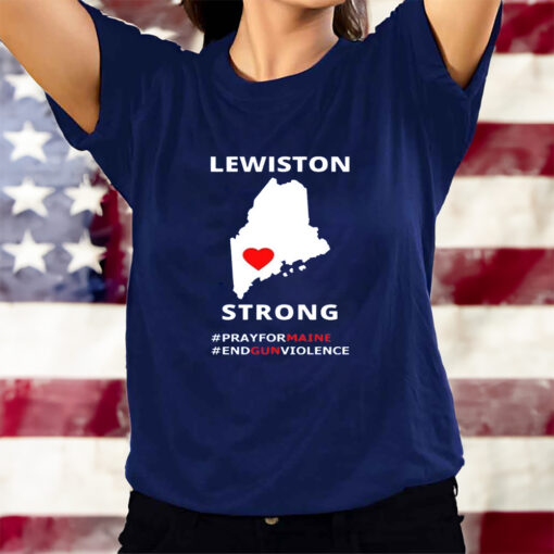 Retro Lewiston Strong End Gun Violence T-Shirts