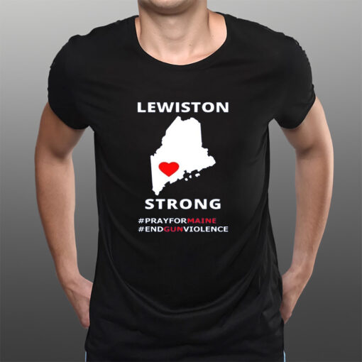 Retro Lewiston Strong End Gun Violence T-Shirtt