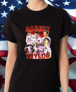 Robert Taylor Bootleg Shirts