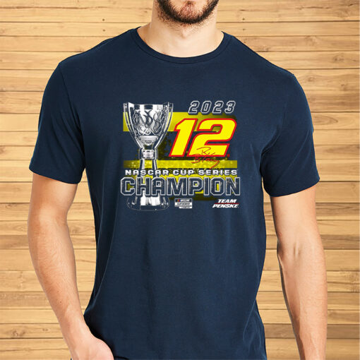 Ryan Blaney Team Penske 2023 Nascar Cup Series Champion Trophy Shirt