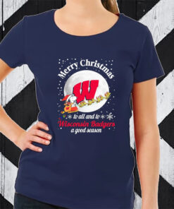 Snoopy Merry Christmas To All And To All A Wisconsin Badgers A Good Season TShirt