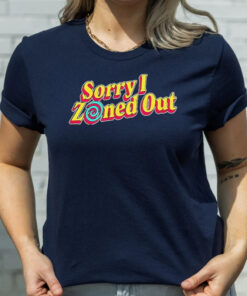 Sorry I Zoned Out Shane Dawson T-Shirts