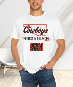 State Cowboys The Best In Oklahoma Again T-Shirt