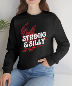 Strong & Silly T-Shirtt