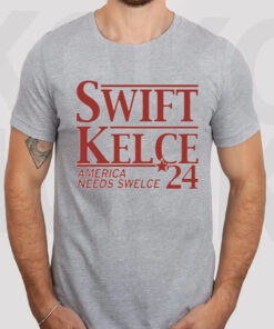 Swift Kelce America Needs Swelce ’24 T-Shirtt