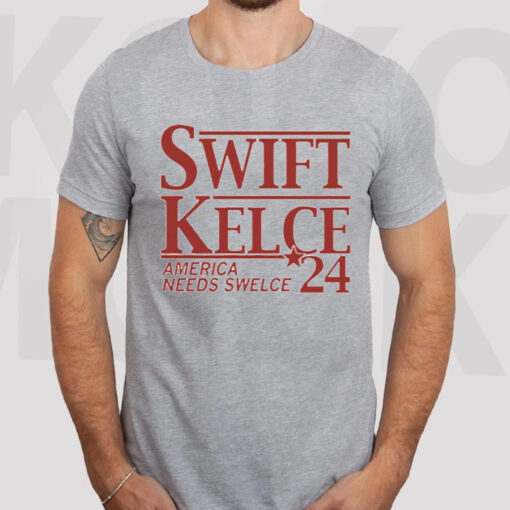 Swift Kelce America Needs Swelce ’24 T-Shirtt