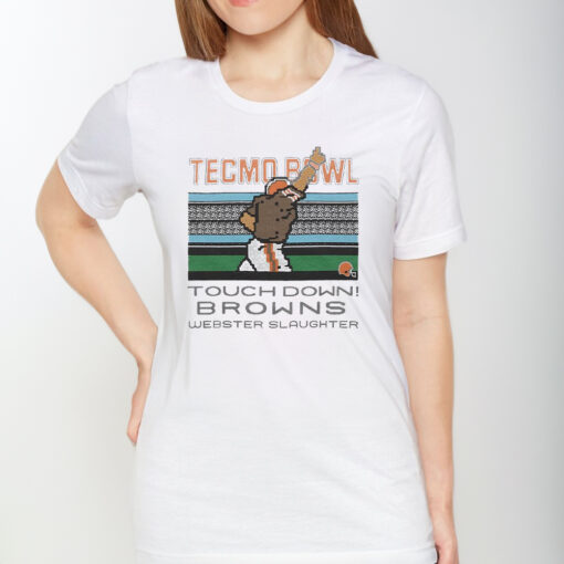 Tecmo Bowl Browns Webster Slaughter T-Shirt