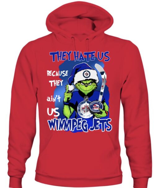 The Grinch They Hate Us Because Ain’t Us Winnipeg Jets Christmas T-Shirt