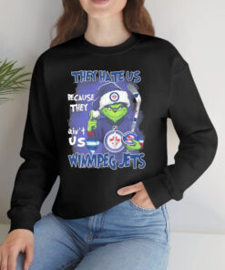 The Grinch They Hate Us Because Ain’t Us Winnipeg Jets Christmas T-Shirts