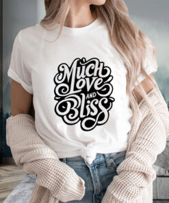 The Royal Rogue Much Love And Bliss T-Shirts