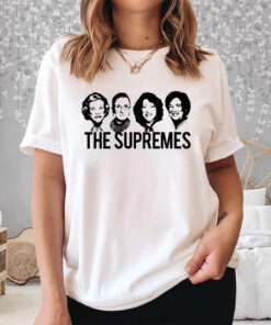 The Supremes Court Rbg Sotomayor Kagan Meme Shirts