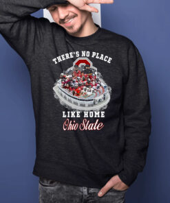 Theres No Place Like Home Ohio State T-Shirtt