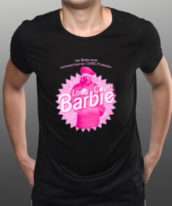 This Barbie Never Recovered From Her Covid-19 Infection Long Covid Barbie T-Shirts