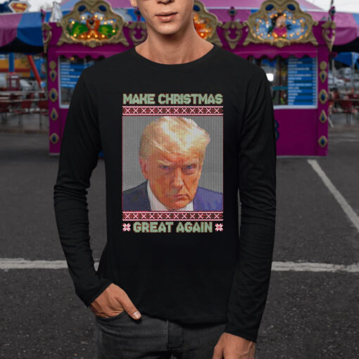 Trump Mugshot Make Christmas Great Again Sweater TShirt