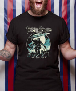 Twitching Tongues Kill For You T-Shirt