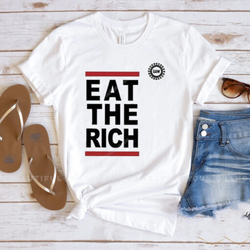 Uaw Eat The Rich Shirt