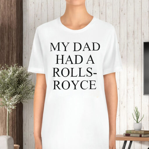 Victoria Beckham My Dad Had A Rolls-Royce T-Shirt