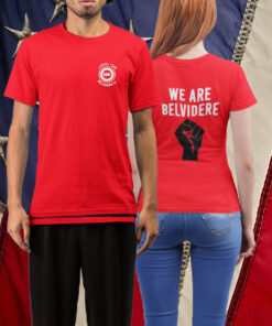 We Are Belvidere TShirt