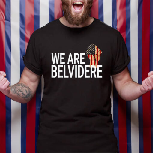 We Are Belvidere Usa T-Shirt