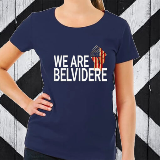 We Are Belvidere Usa TShirt