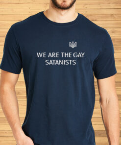 We Are The Gay Satanists Shirt