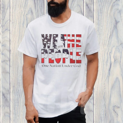 We The People One Nation Under God Flag T-Shirt