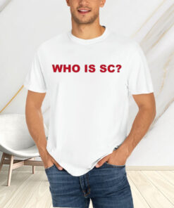 Who Is Sc T-Shirts