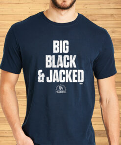 Will Hobbs – Big Black And Jacked Shirts