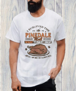 Wkrp Turkey Drop Pinedale Mall I Survived T-Shirt