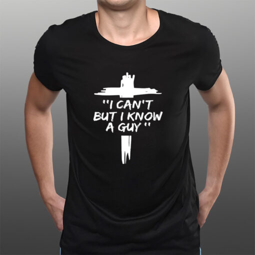 Women’s I Can’T But I Know A Guy Sweat T-Shirtt