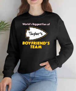 World’s Biggest Fan Of Taylors Boyfriends Team T-Shirts