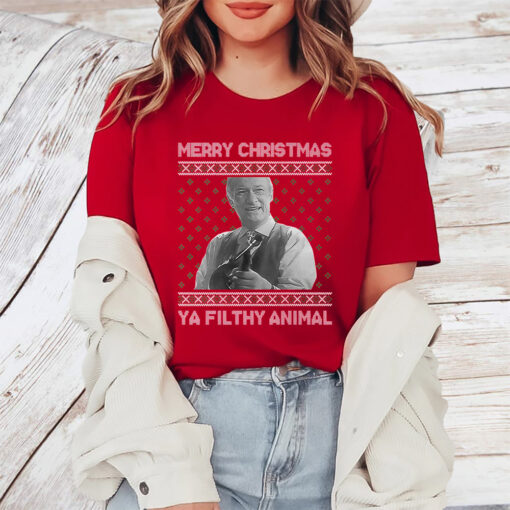 Ya Filthy Animal Tacky Merry Christmas Sweater TShirt