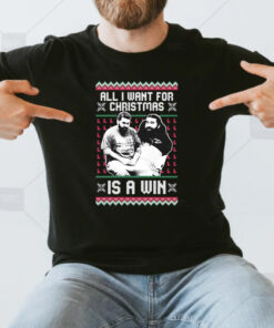 sad Max All I Want For Christmas Is A Win Ugly Sweater T-Shirt