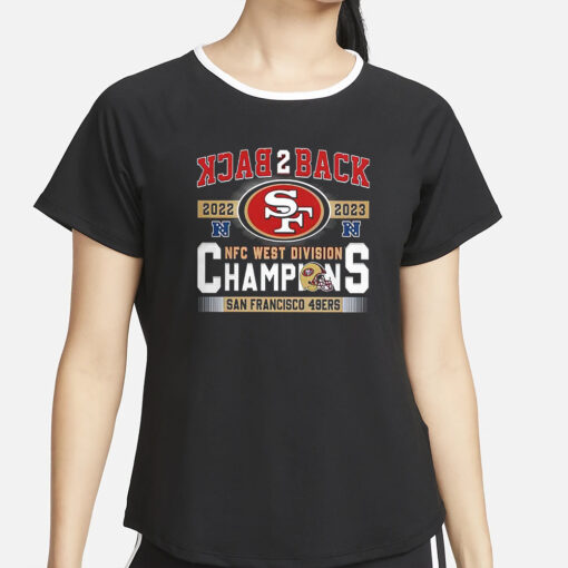 49ers Back To Back 2023 NFC West Division Champions T-Shirt2