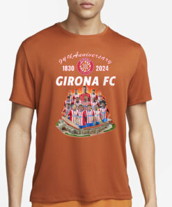 94th Anniversary 1830 – 2024 Girona FC T-Shirt