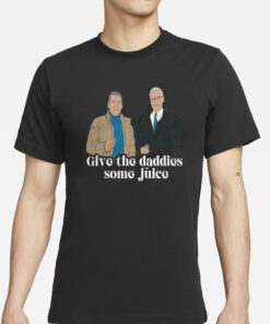 Anderson Cooper And Andy Cohen Give The Daddies Some Juice T-Shirt