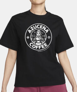 Azucena Coffee T-Shirt1