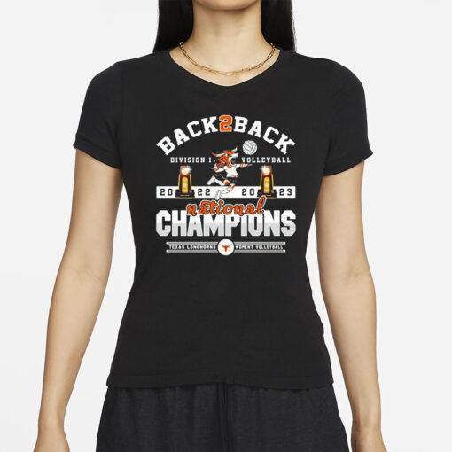 Back To Back Division I Volleyball Texas Longhorns Women’s Volleyball 2022 – 2023 National Champions T-Shirt