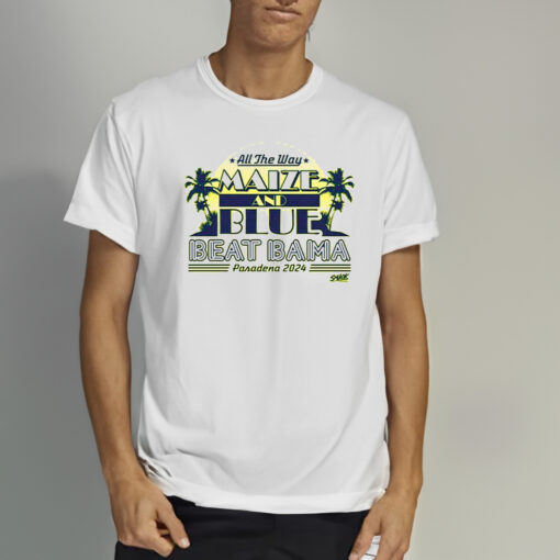 Beat Bama All The Way Maize And Blue Shirt