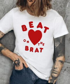 Beat On The Brat T-Shirts