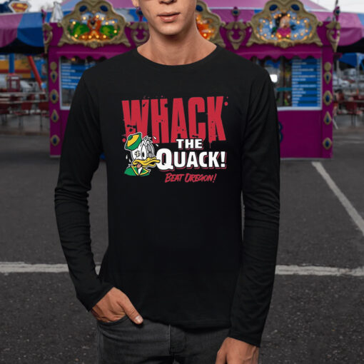 Beat Oregon Whack the Quack T-Shirt