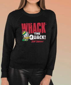 Beat Oregon Whack the Quack TShirt