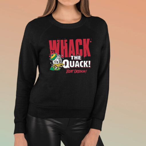 Beat Oregon Whack the Quack TShirt