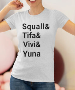 Ben Starr Squall And Tifa And Vivi And Yuna Shirts