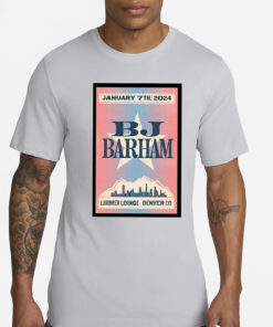 Bj Barham Jan 7 2024 Poster T-Shirts