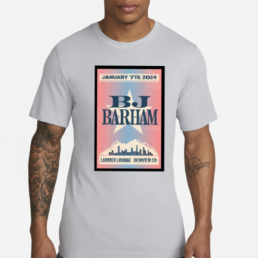 Bj Barham Jan 7 2024 Poster T-Shirts