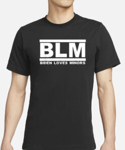 Bo Loudon BLM Biden Loves Minors T-Shirt