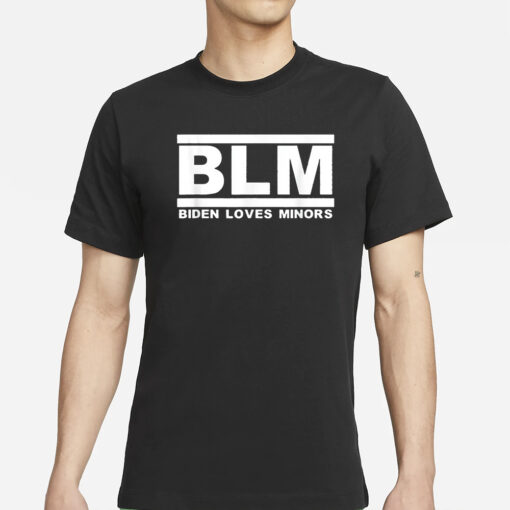 Bo Loudon BLM Biden Loves Minors T-Shirt