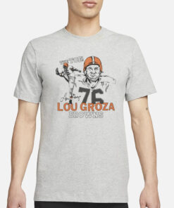 Brother Toe Lou Groza Browns T-Shirt3